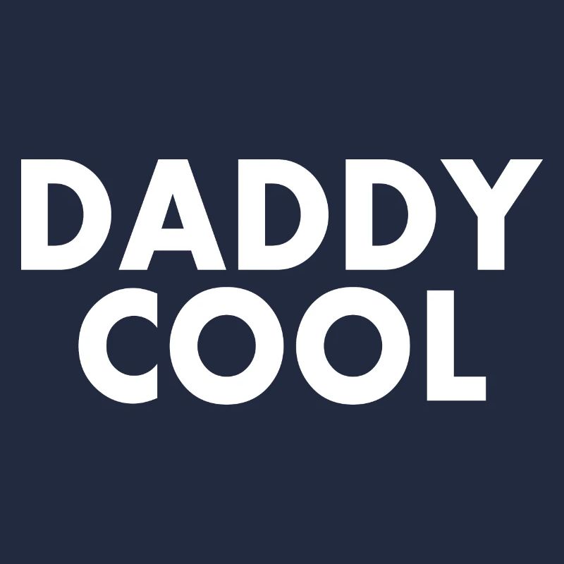 Daddy cool