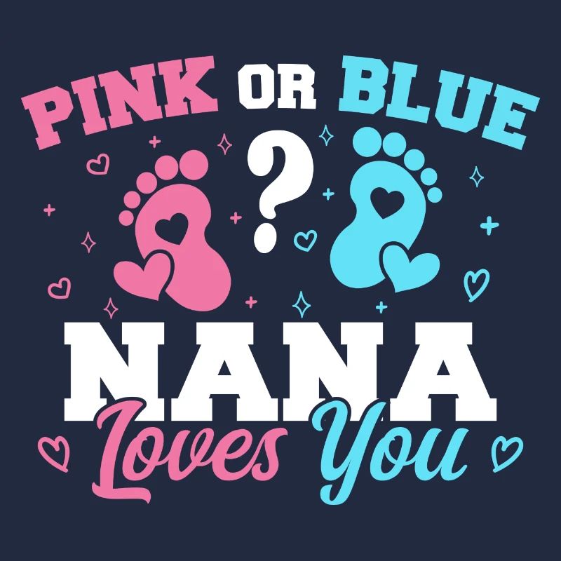 Rosa Oder Blau Nana Liebt Dich - Nana Oma