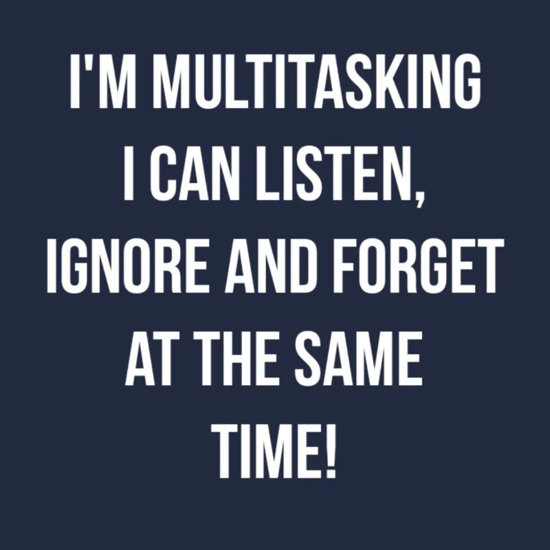 ADHD - Multitasking