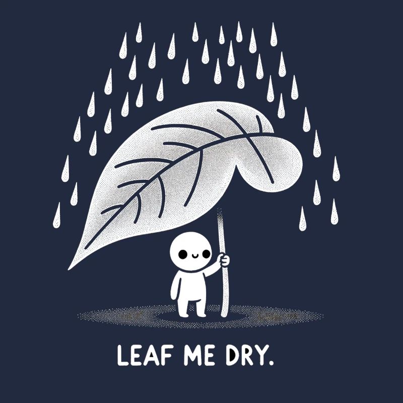 Leaf Me Dry