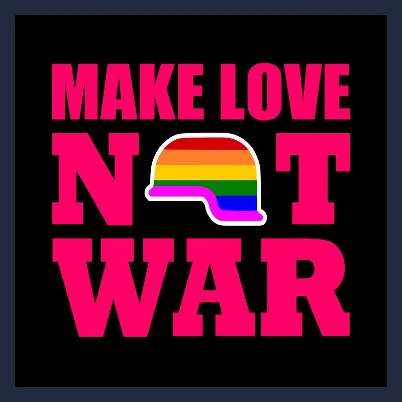 Make love not war