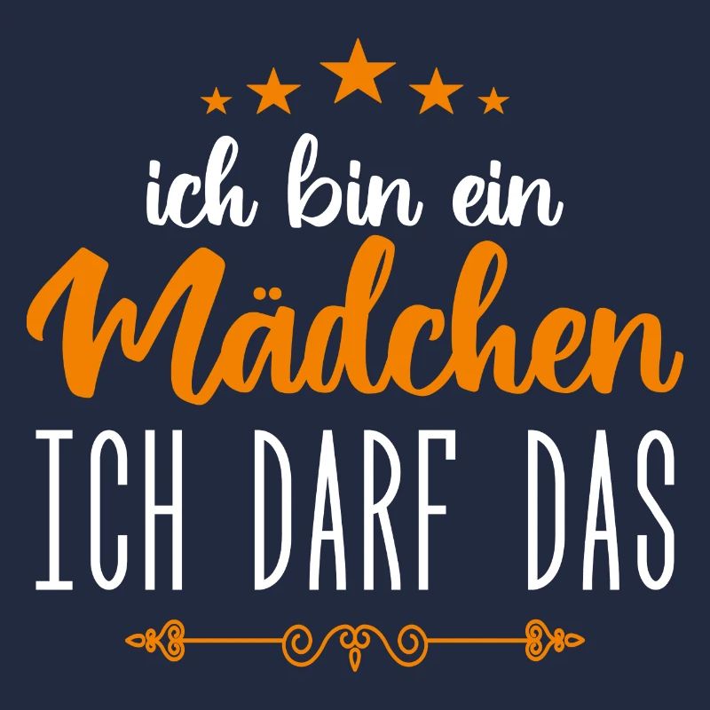 Baby Mädchen Ich darf das, ich bin ein Mädchen
