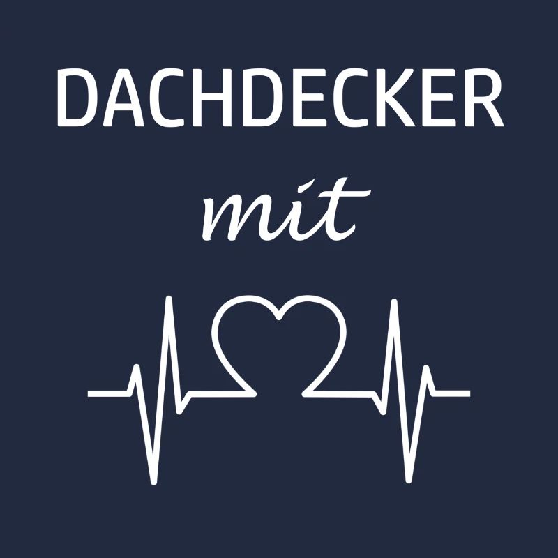 Dachdecker mit Herz