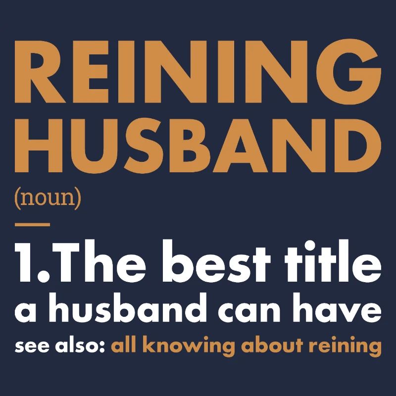 Pure Husband Definition Reining
