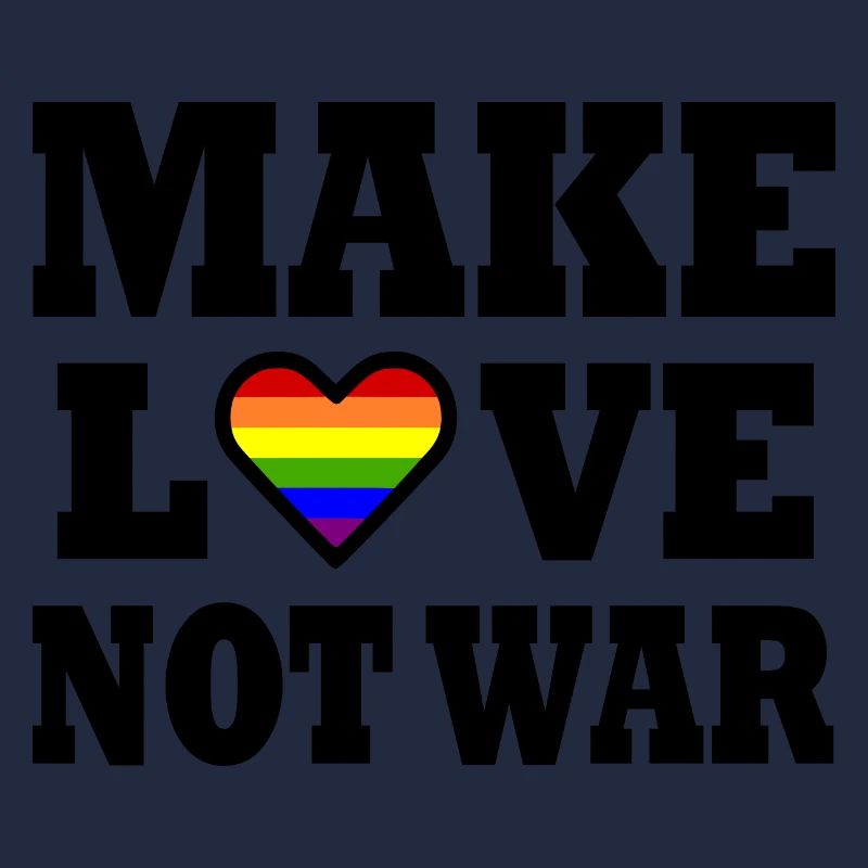 Make love not war