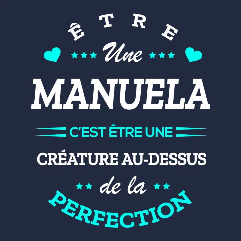 MANUELA PARFAITE - NOM MANUELA