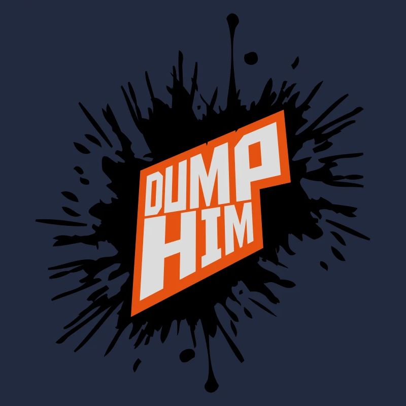 dump him Zitat Logo