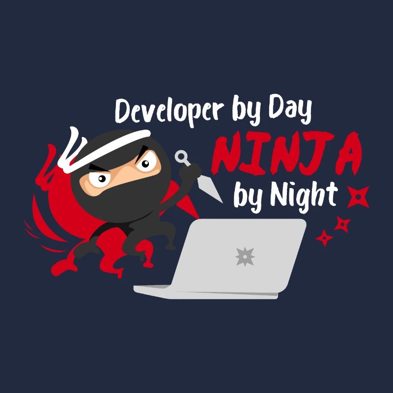 Entwickler Developer by Day Ninja by Night
