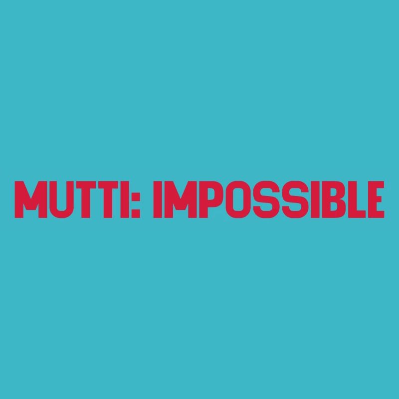 Mutti Impossible