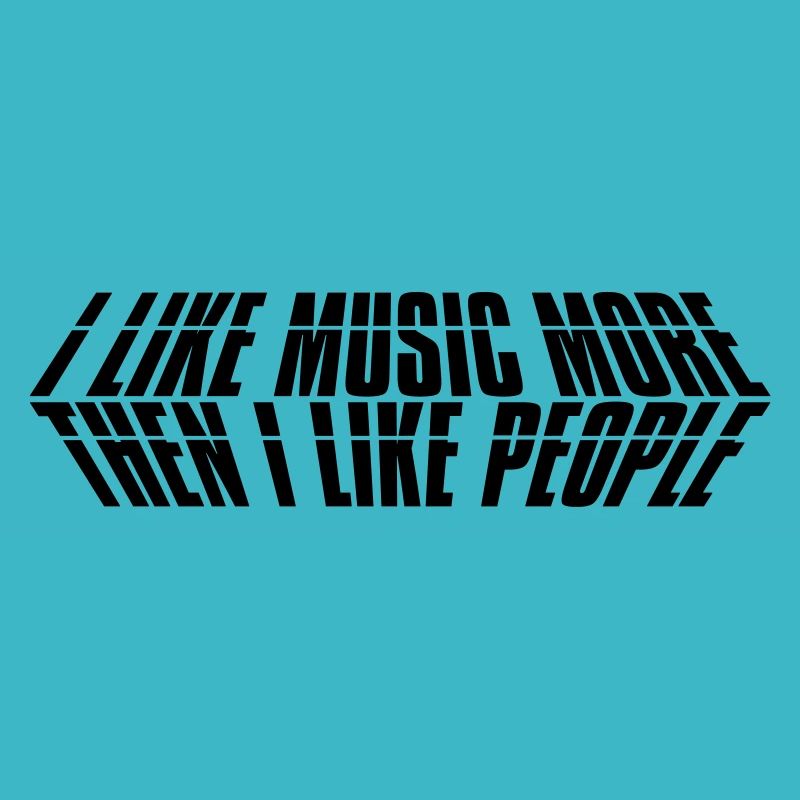 Music I love