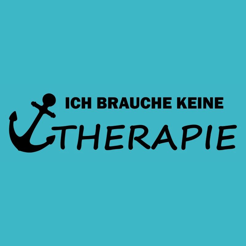 Ich brauche keine Therapie