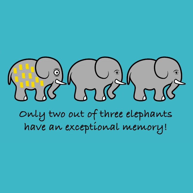 Elefant Gedächnis Spruch lustig