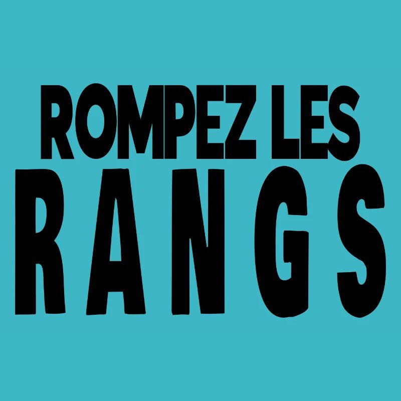 rompez les rangs