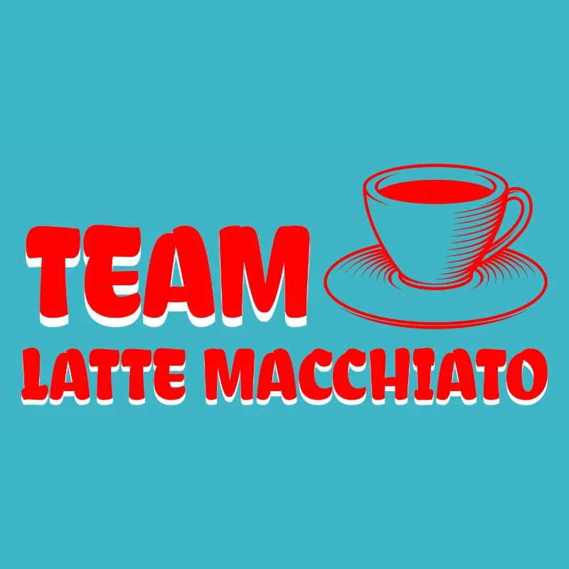 Team Latte macchiato Conception de café cool.