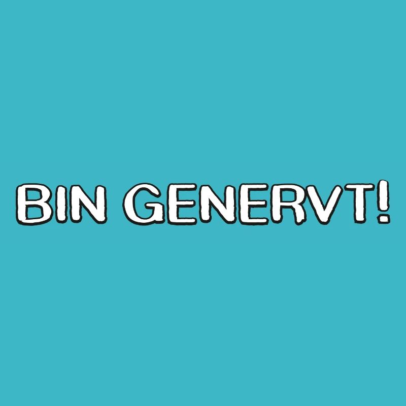 Genervt