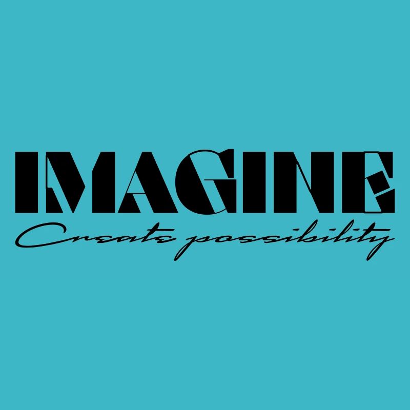 Imagine Create possibility