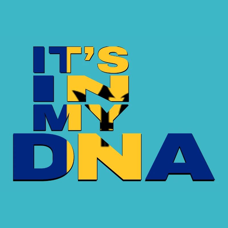 ITS IN MY DNA BARBADOS