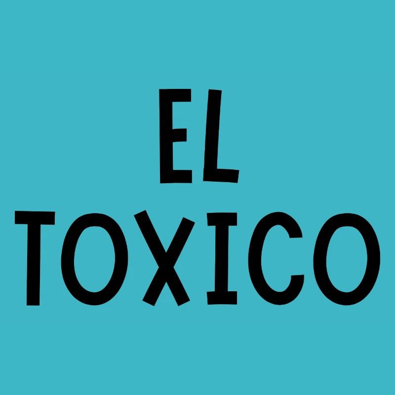 El Toxico
