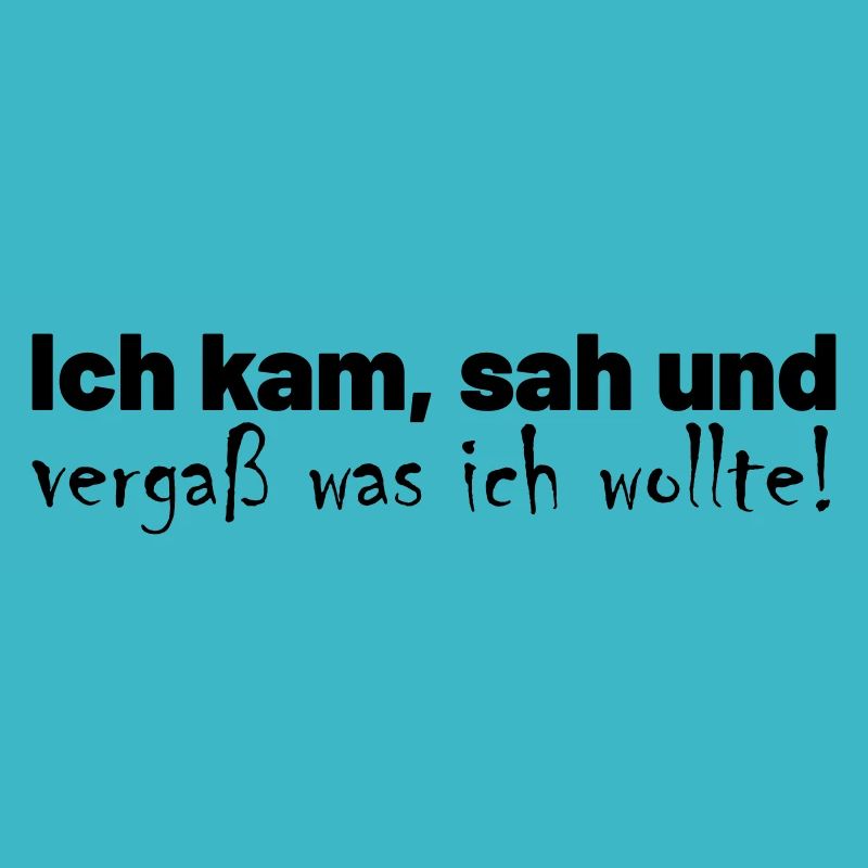 Vergesslichkeit Spruch