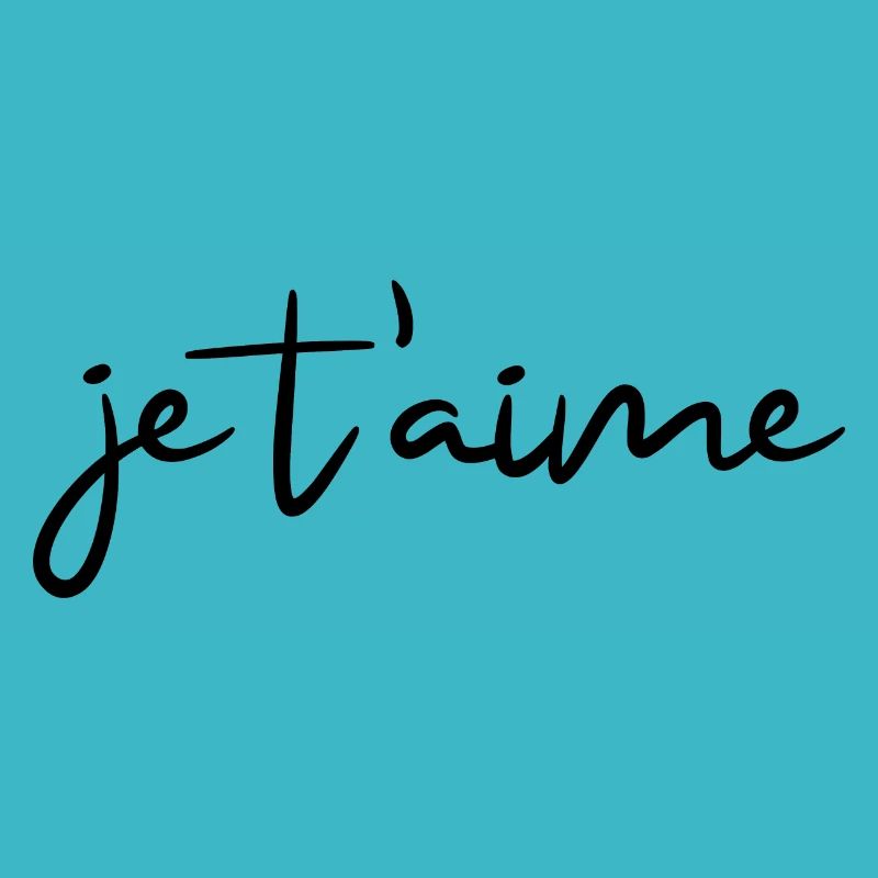 je t'aime