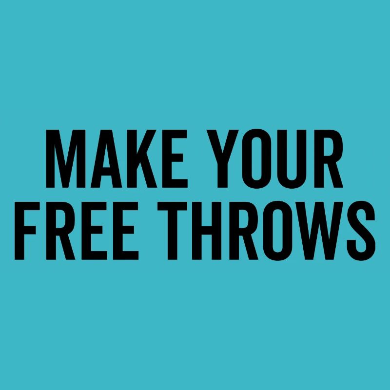 Make Your Free Throws
