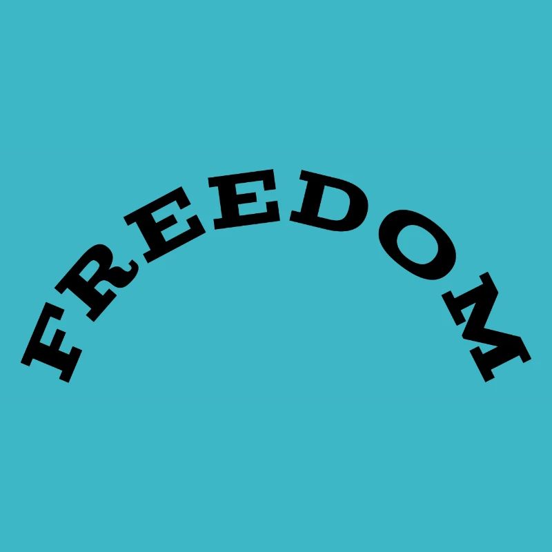 Freedom