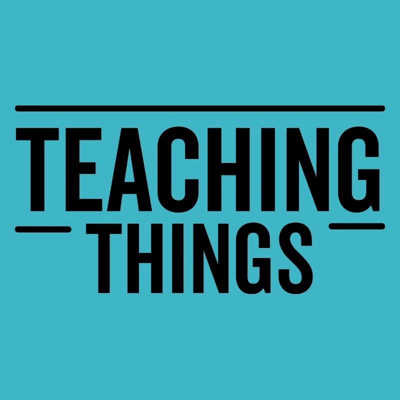 Teaching Things