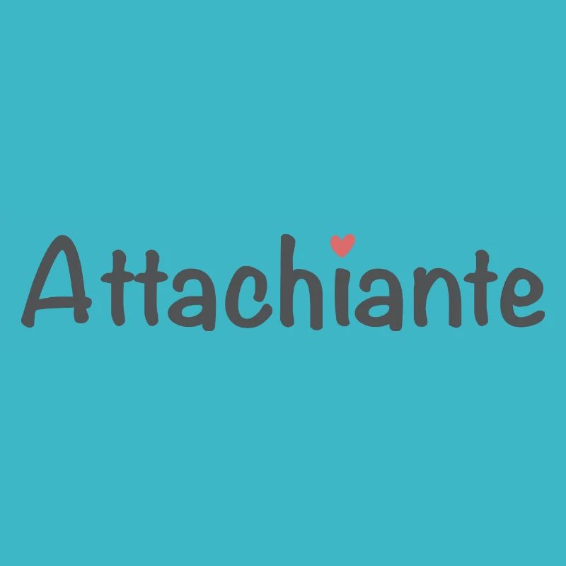 Attachiante - Le cadeau parfait