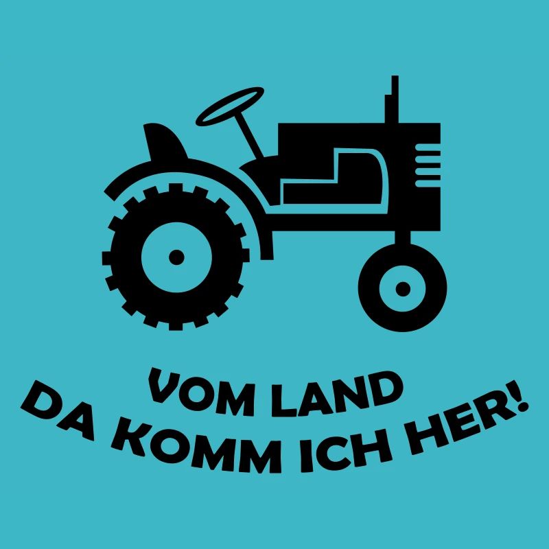 Traktor Vom Land da komm ich her