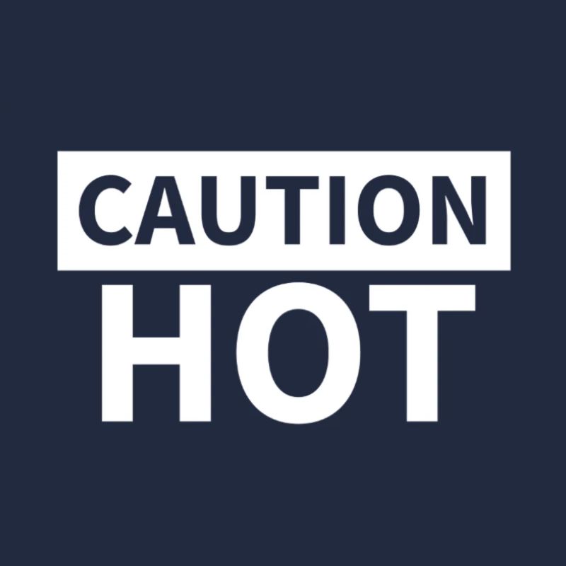 CAUTION HOT white