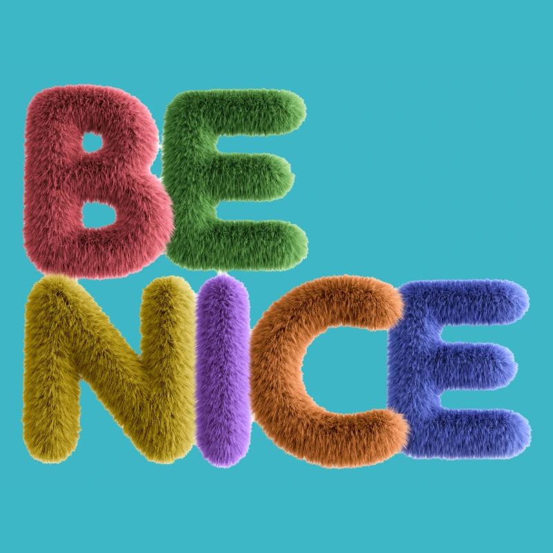 Be Nice