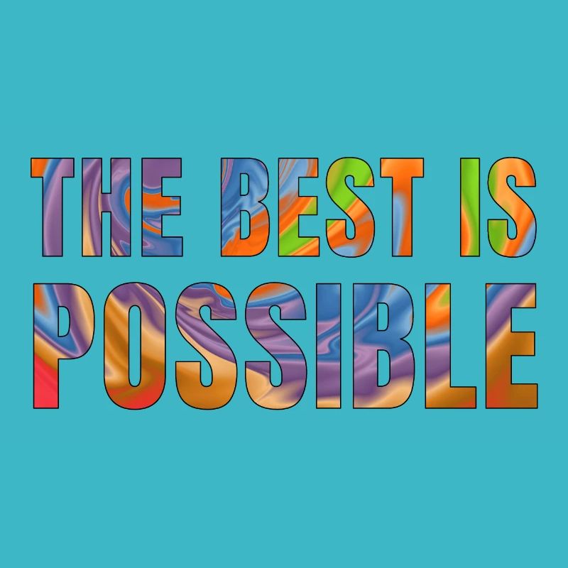 The best is possible