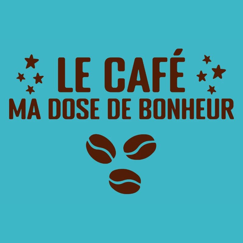 Le Café, Ma Dose De Bonheur