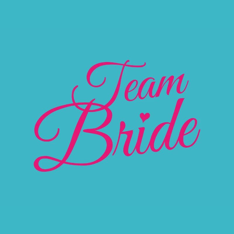 Team Bride