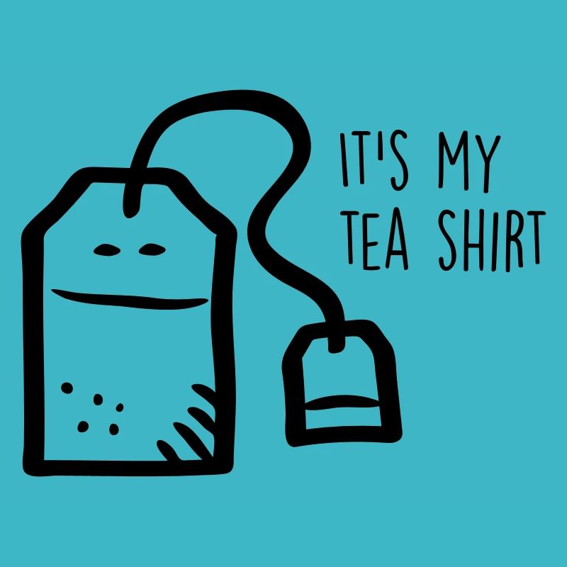 C’est ma chemise de thé