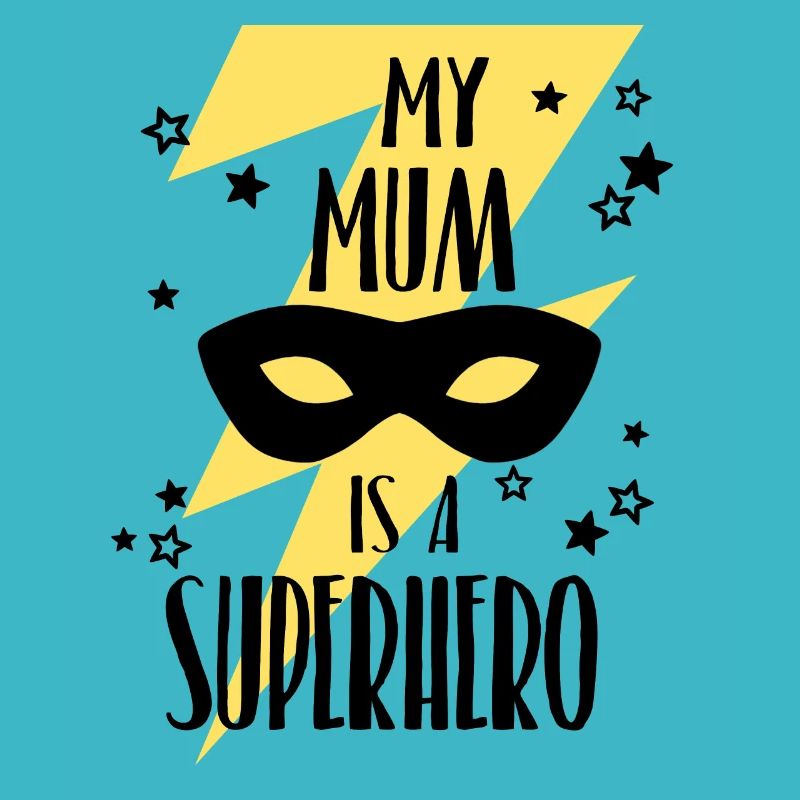 My Mum is a Superhero