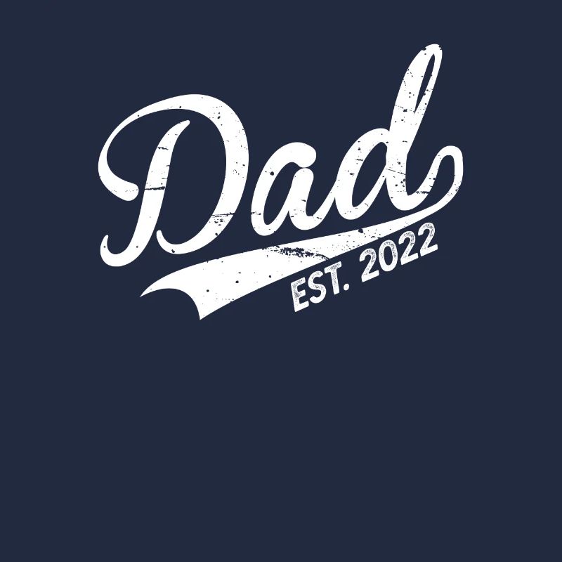 Dad Est. 2022 New Daddy First Time Father Funny