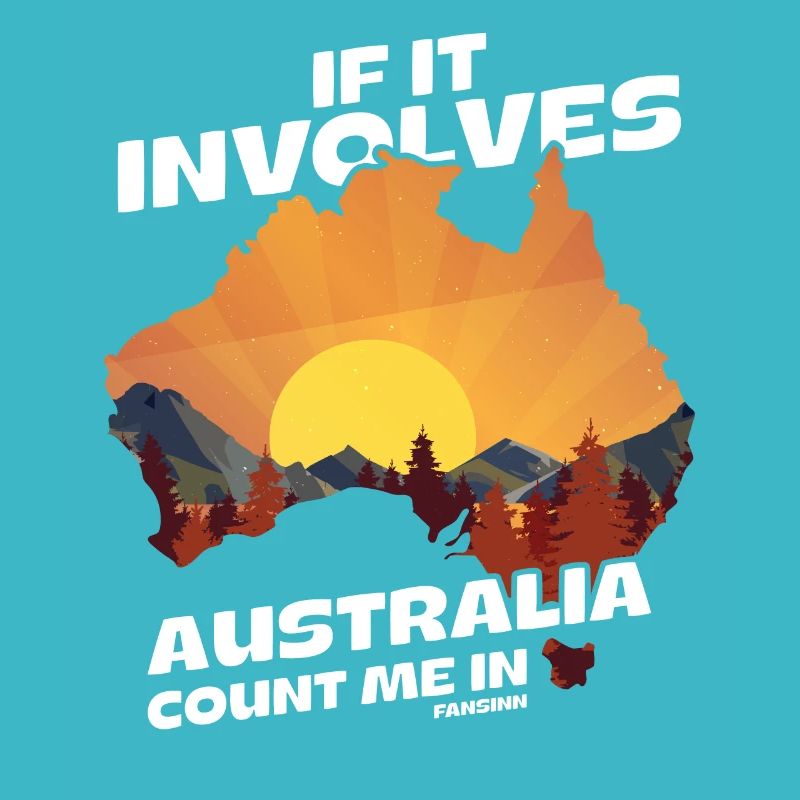 Si cela implique l’Australie, comptez-moi dans