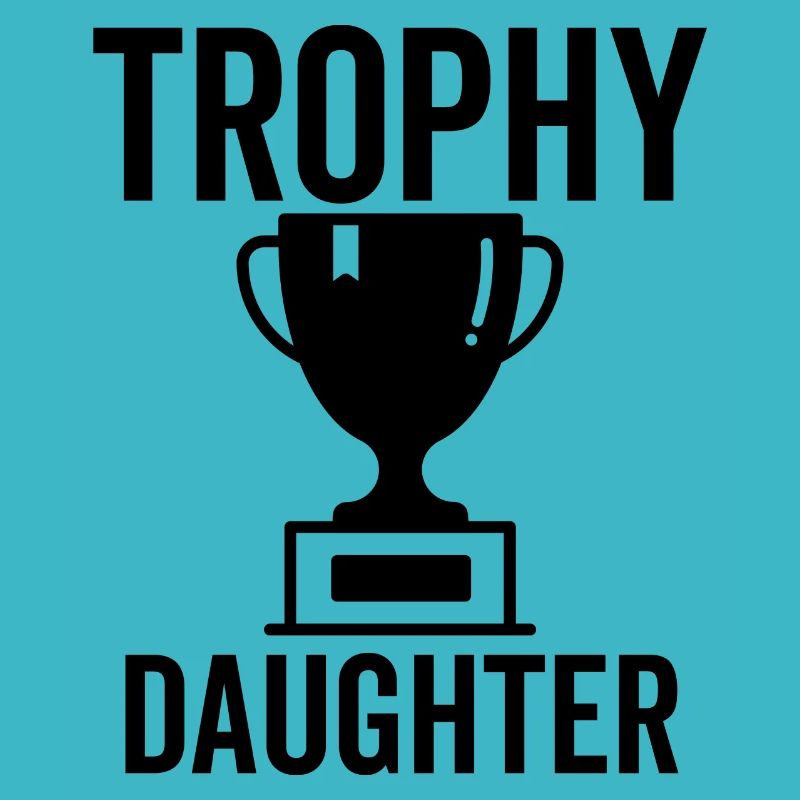 Trophäe Tochter
