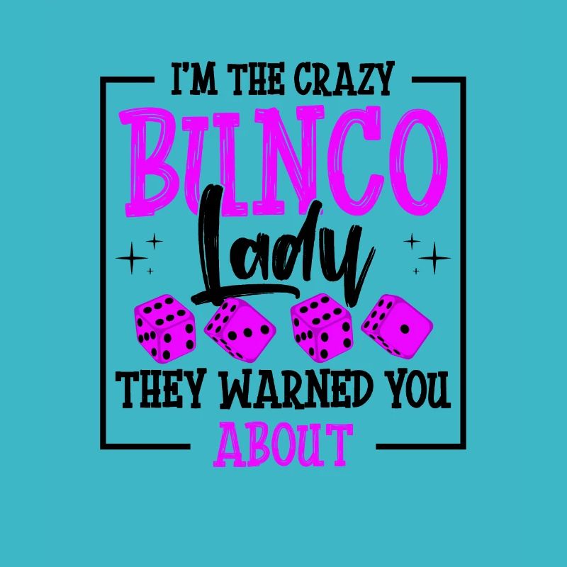 Cray Bunco Lady Design für ein Bunco Babe