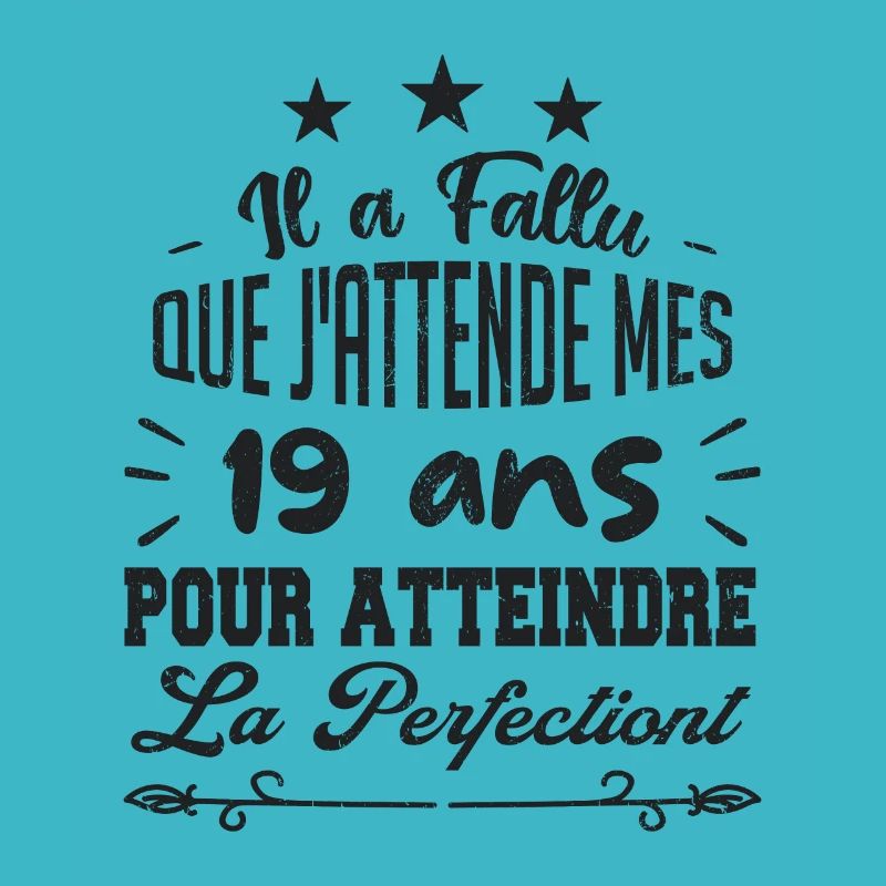 19 ans / perfection