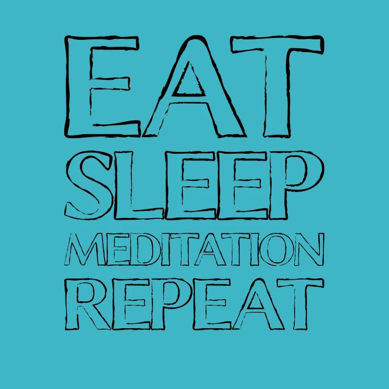 Eating Sleep Meditation