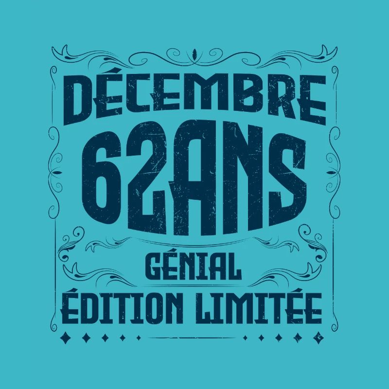 DÉCEMBRE 62 Ans | Édition limitée