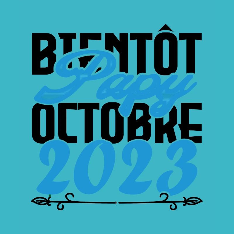 Cadeau Annonce grossesse bientôt Papy Octobre 2023