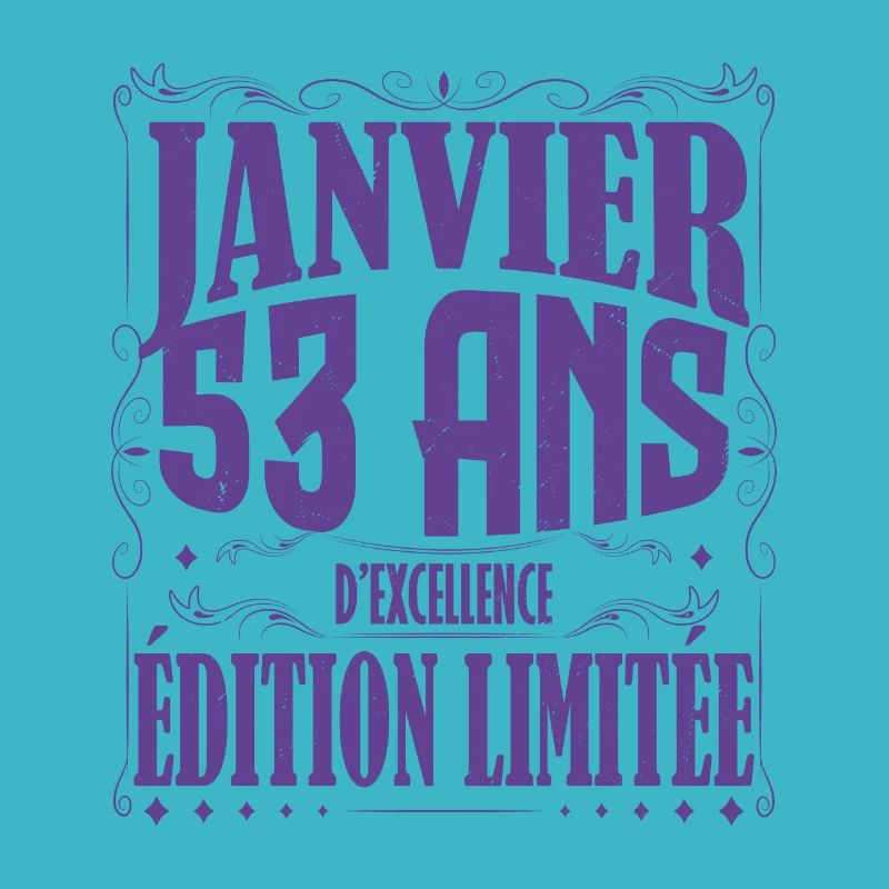 Janvier 53 ans. Cadeau 53 ans janvier anniversaire
