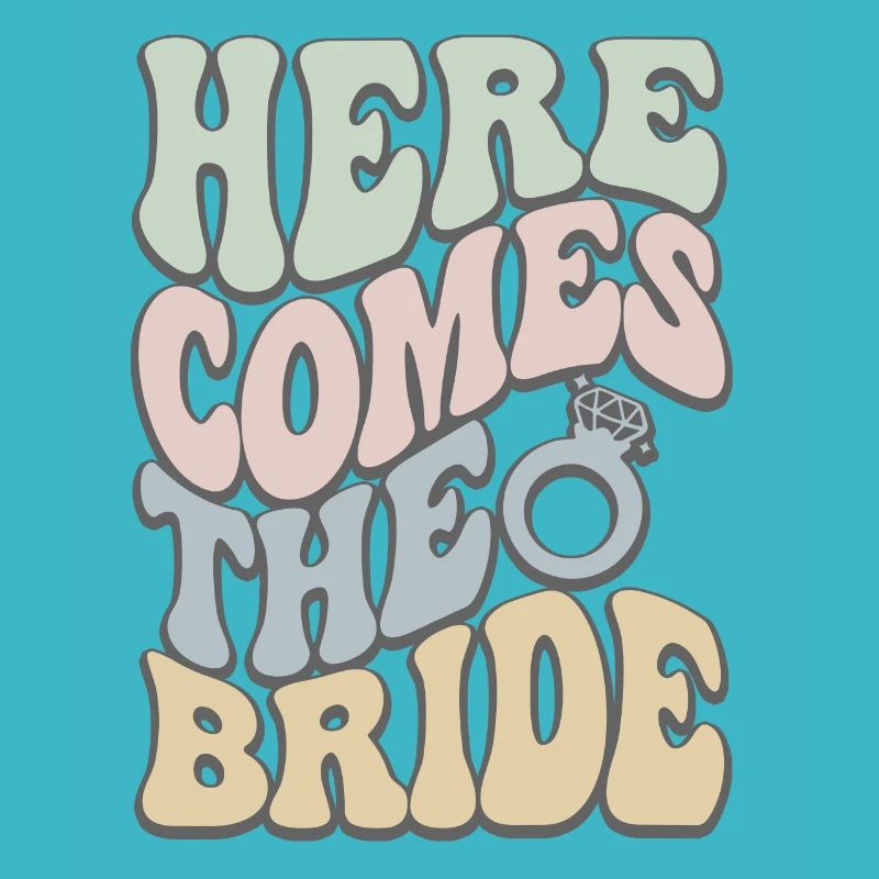Here comes the Bride Braut Team Bride