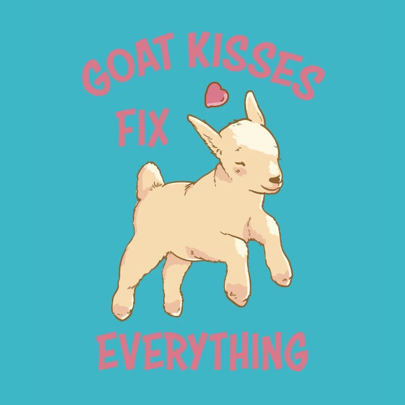 Spreading Love Laughter Goat Kisses Fix Everything