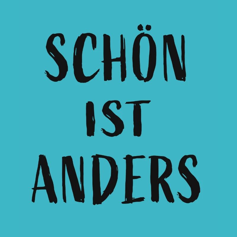 Schön ist anders