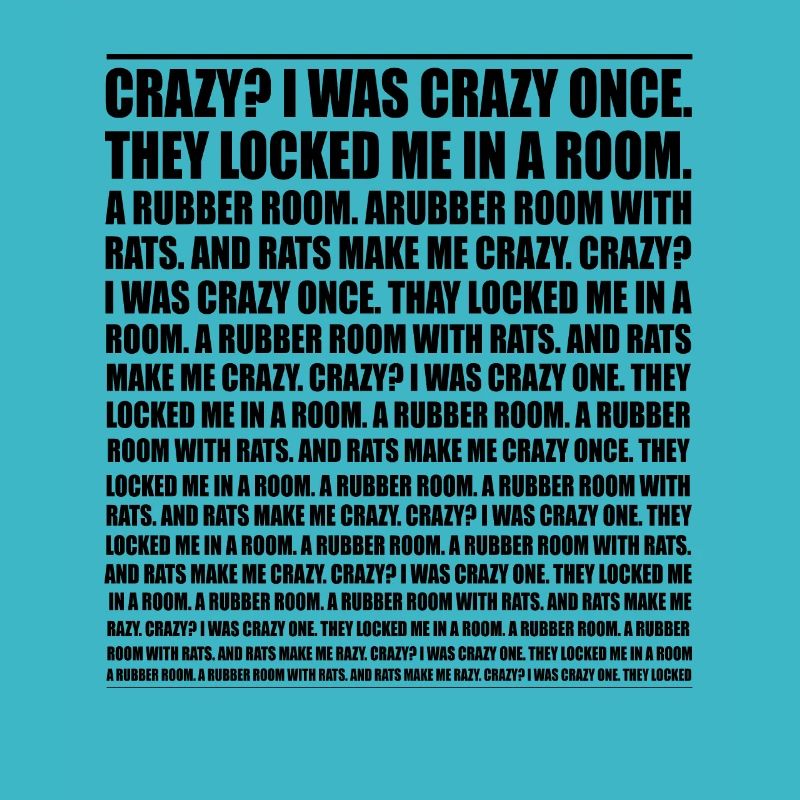 Crazy? I Was Crazy Once. Funny Trending Meme