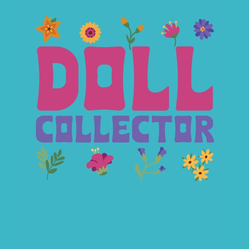 Cute Doll Collector Flower Design